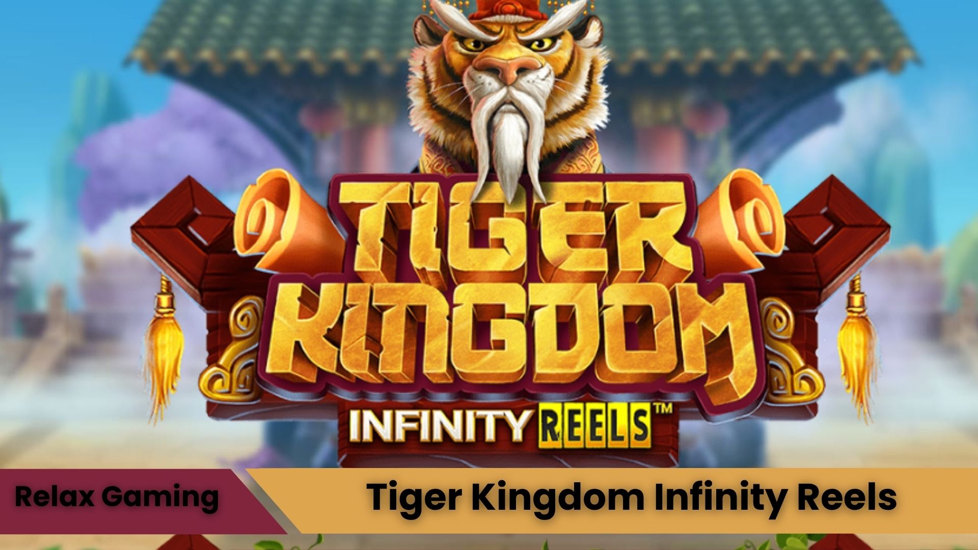 Tiger Kingdom Infinity Reels Oyna